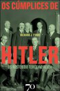 Os c�mplices de Hitler