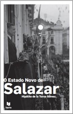 O Estado Novo de Salazar