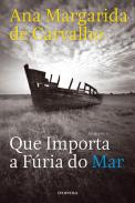 Que Importa a F�ria do Mar