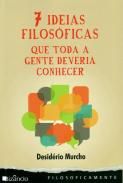 7 ideias filos�ficas que toda a gente deveria conhecer