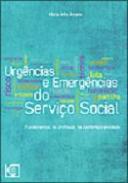 Urg�ncias e emerg�ncia do Servi�o Social
