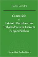 Coment�rio ao estatuto disciplinar dos trabalhadores que exercem fun��es p�blicas