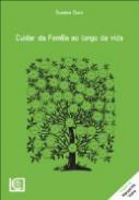 Cuidar da Fam�lia ao Longo da Vida