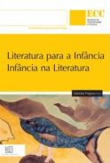 Literatura para a inf�ncia, inf�ncia na literatura