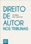 Direito de Autor nos Tribunais