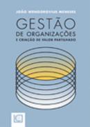 Gest�o de Organiza��es e Cria��o de Valor Partilhado
