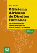 O Sistema Africano de Direitos Humanos