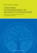 O Recurso Extraordin�rio de Inconstitucionalidade