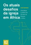 Os atuais desafios da igreja em �frica