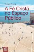 A f� crist� no espa�o p�blico