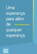 Uma esperan�a para alem de cualquer esperan�a