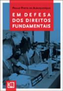 Em defesa dos direitos fundamentais