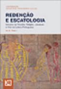 Reden�ao e escatologia : estudos de Filosofia, Religi�o, Literatura e Arte na Cultura Portuguesa, 3.1