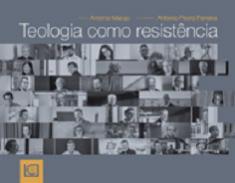 Teologia como resist�ncia