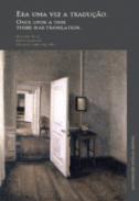 Era uma Vez a Tradu��o...