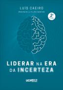 Liderar na era da incerteza
