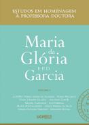 Estudos en homnagem � professora doutora Maria da Gl�ria F. P. D. Garcia, 1