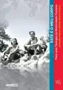 Este � o meu corpo