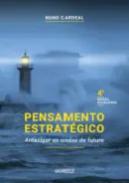Pensamento estrat�gico