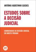 Estudos sobre a decis�o judicial