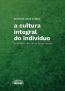 A cultura integral do indiv�duo