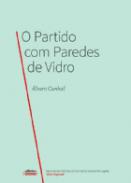 O partido com paredes de vidro