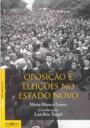 Oposi��o e elei��es no Estado Novo