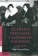 Mulheres deputadas � Assembleia Nacional, 1935-1974