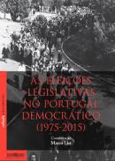 As eli��es legislativas no Portugal democr�tico