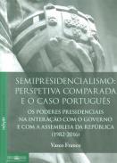 Semipresidencialismo : perspetiva comparada e o caso portugu�s