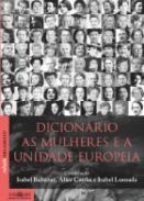 Dicion�rio as mulheres e a Unidade Europeia