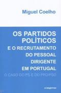 Os partidos pol�ticos e o recrutamento do Pessoal dirigente em Portugal