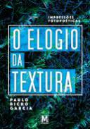 O Elogio da Textura