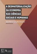 A desmaterializa��o da economia nas Ci�ncias Sociais e Humanas