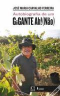 Autobiografia de um gigante ah! (n�o)