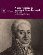 A obra religiosa de Marcos Ant�nio Portugal (1762-1830)