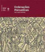 Ordena��es manuelinas 500 anos depois