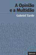 A Opini�o e a multid�o