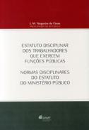 Estatuto disciplinar dos trabalhadores que exercem fun��es p�blicas