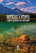 Noticias � Utopia e Outros Poemas em Contram�o