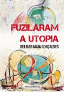 Fuzilaram a utopia