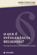 O que � intoler�ncia religiosa?