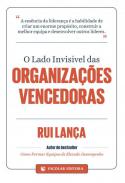 O lado invis�vel das organiza��es vencedoras