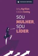 Sou mulher, sou l�der