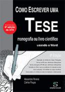 Como escrever uma tese, monografia ou livro cient�fico usando o Word
