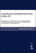 Contratos Administrativos e Boa F�
