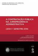 A Contrata��o P�blica na Jurisprud�ncia Administrativa