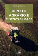 Direito agrario e sustentabilidade
