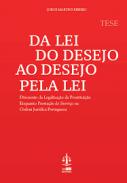 Da lei do desejo ao desejo pela Lei