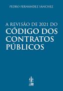 A revis�o de 2021 do C�digo dos Contratos P�blicos